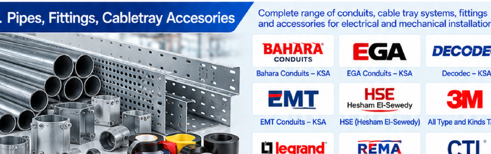 Pipes, Fittings & Cabletray Accessories